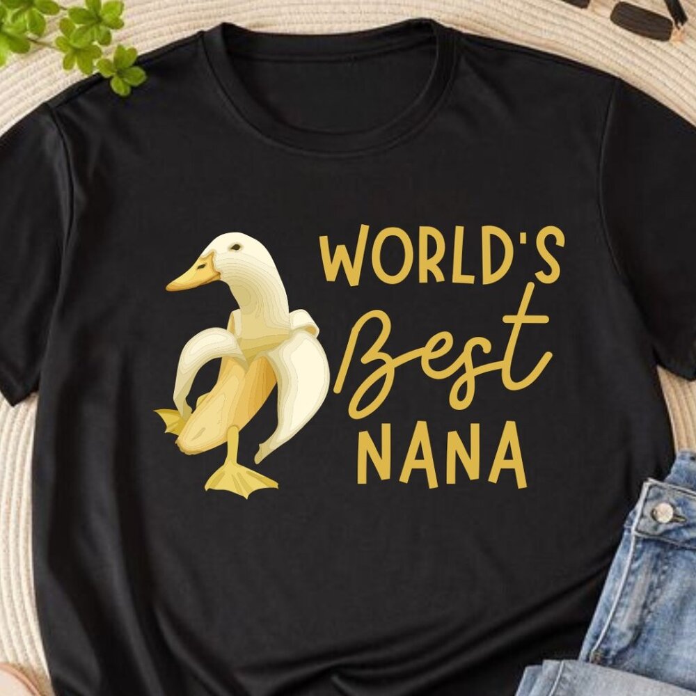 World's Best Nana Shirt, Funny Graphics Nana Shirt, Nana Banana Shirt